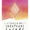L'Oracle des Créateurs Sacrés, Chris-Anne
