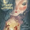 Le Tarot du Cirque, Leeza Robertson & Josh Tufts