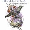 L'Oracle des Animaux de la Forêt Boréale, Siolo Thompson