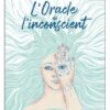 L'Oracle de l'Inconscient, Laura Chirco