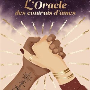 L'Oracle des contrats d'âmes, Stéphanie Abellan & Chloé Cres