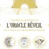 L'Oracle Rêveil, Virginie La Réveilleuse