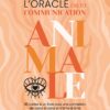 L'Oracle de la Communication Animale, Kelly Breton