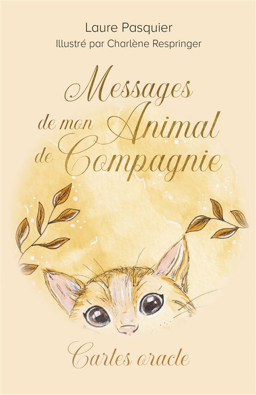 Messages de mon Animal de Compagnie, Laure Pasquier & Charlène Respringer