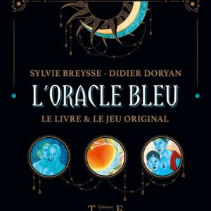 L'Oracle Bleu, Sylvie Breysse & Didier Doryan