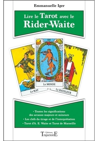 Lire le Tarot Rider-Waite, Emmanuelle Iger