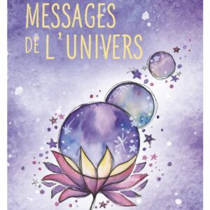 Messages de l'Univers, Charlotte Daynes & Célia Melesville