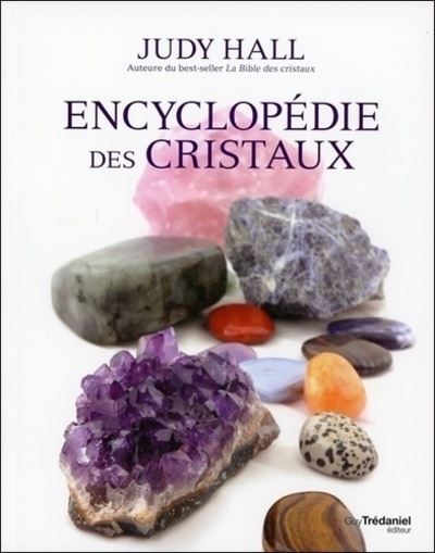 Encyclopédie des cristaux, Judy Hall