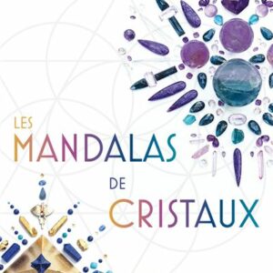 Les Mandalas de Cristaux, Ethan Lazzerini & Sisterspark