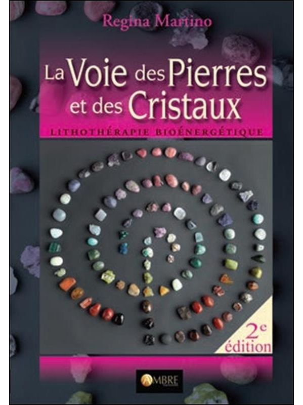La Voie des Pierres et des Cristaux, Regina Martino