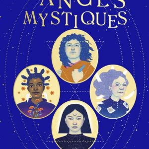 Les Anges Mystiques, Theresa Cheung & Natalie Foss