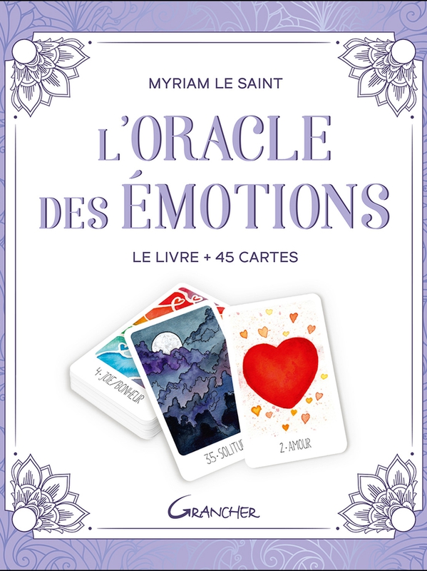 L'Oracle des Emotions, Myriam Le Saint
