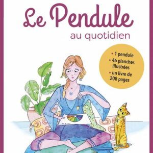 Le pendule au quotidien, Julie Caillebotte